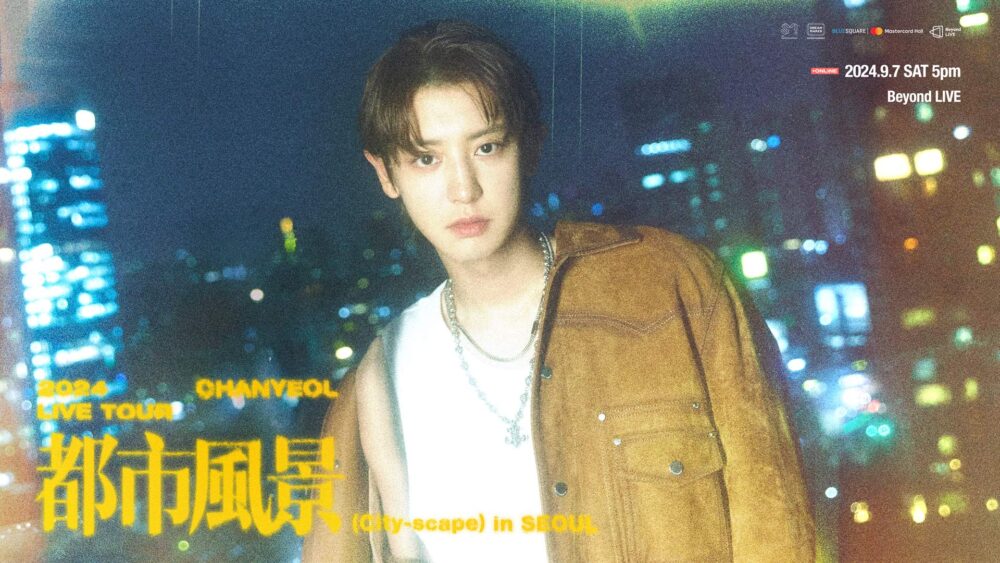 CHANYEOL「2024 CHANYEOL LIVE TOUR : 都市風景 (City-scape) in JAPAN」