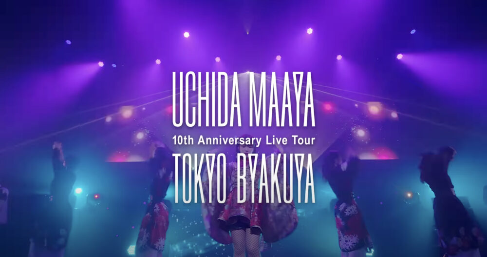 内田真礼「UCHIDA MAAYA 10th Anniversary Live Tour “TOKYO-BYAKUYA”」