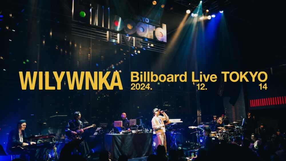 WILYWNKA「Live at Billboard Live TOKYO 2024.12.14」